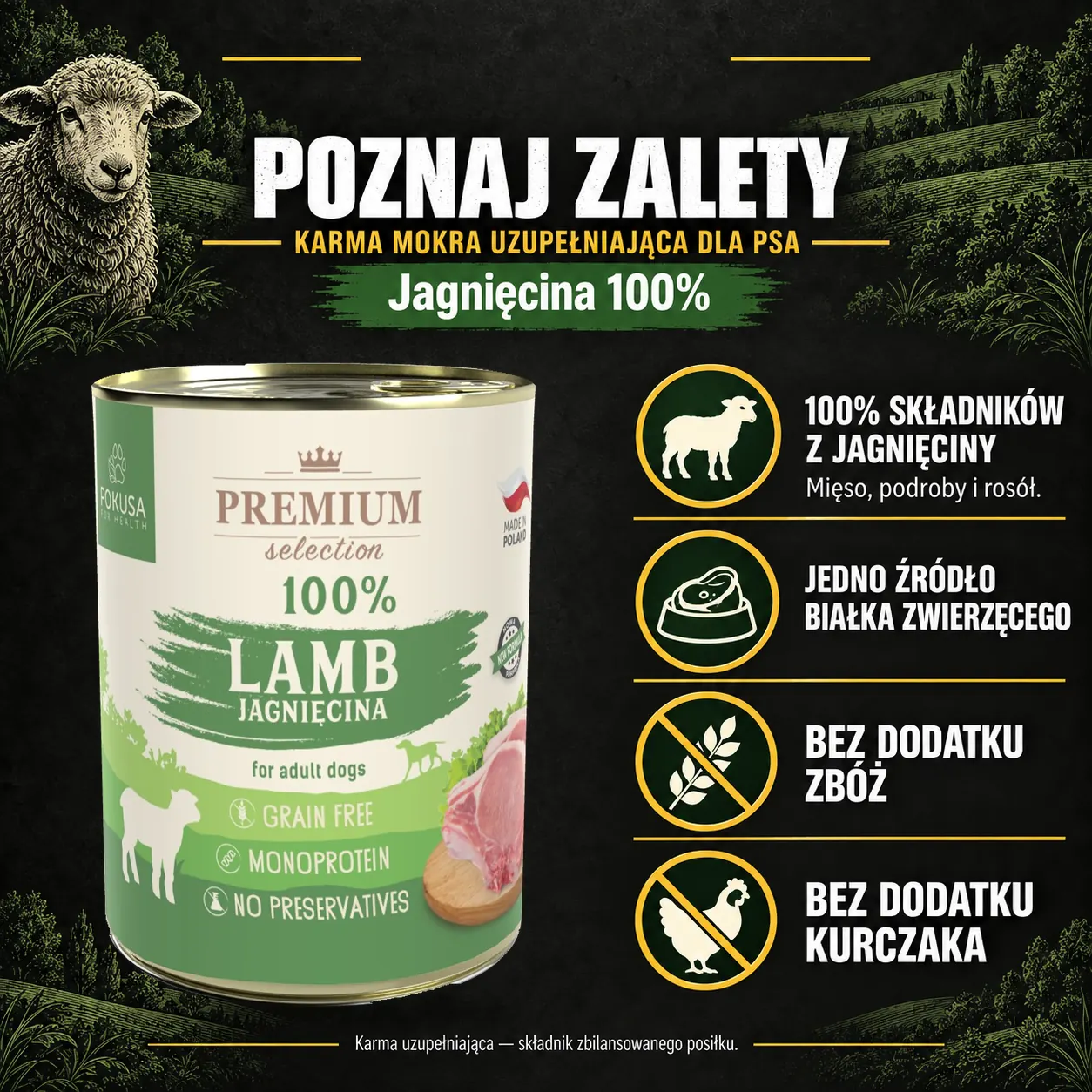 Poznaj zalety — Pokusa, jagniecina-100. Cechy konkretnej karmy z oryginalnym opakowaniem.