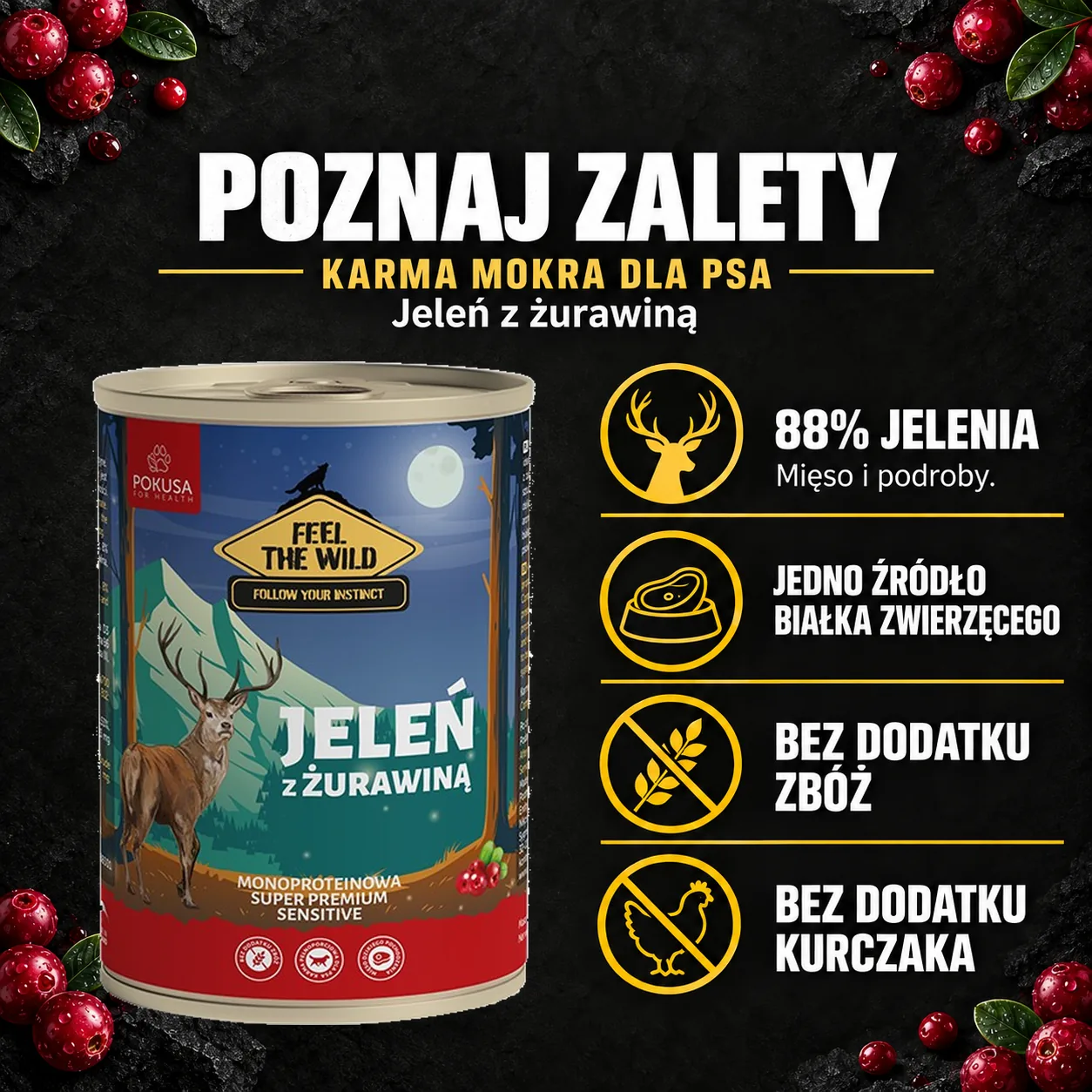Poznaj zalety — Pokusa, jelen-zurawina. Cechy konkretnej karmy z oryginalnym opakowaniem.