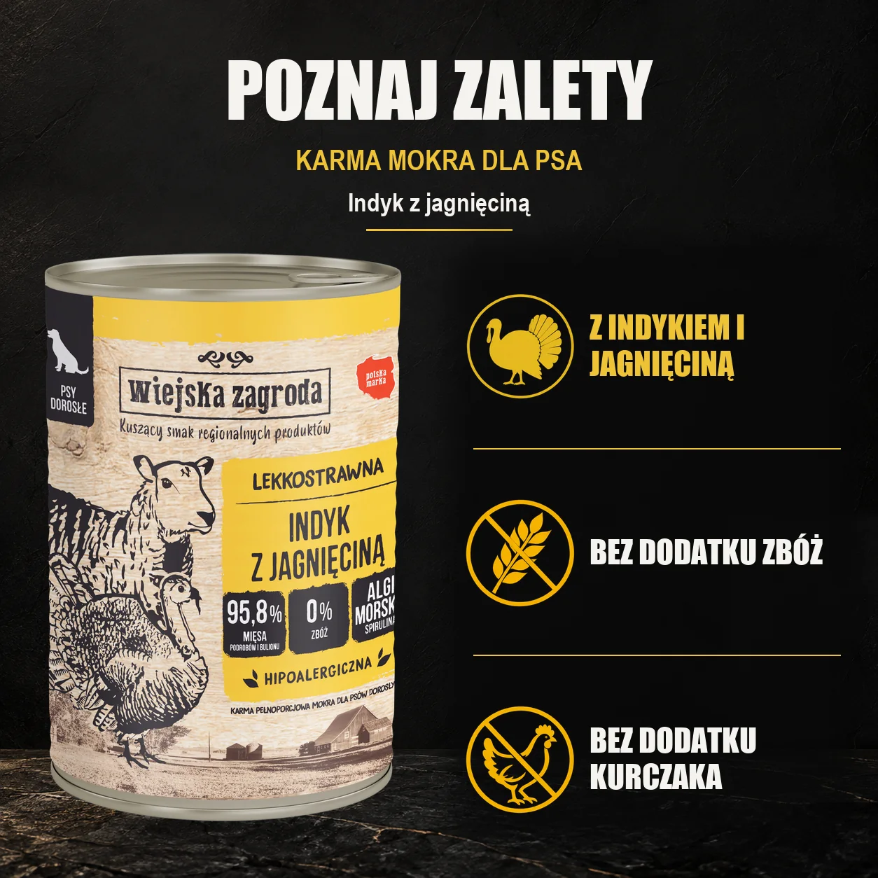 Wiejska Zagroda Indyk z jagnięciną — zalety karmy mokrej dla psa.
