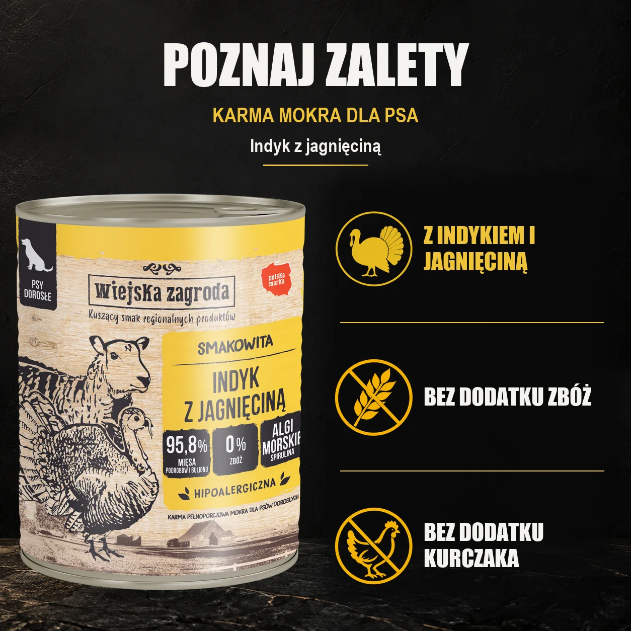 Wiejska Zagroda Indyk z jagnięciną — zalety karmy mokrej dla psa.