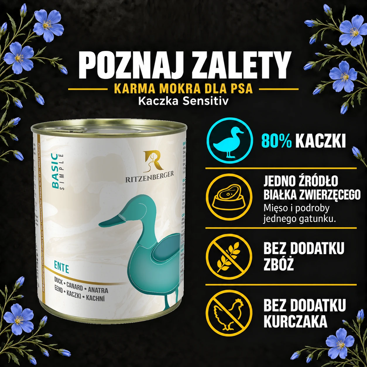 Poznaj zalety — Ritzenberger, Kaczka Sensitiv. Cechy konkretnej karmy z oryginalnym opakowaniem.