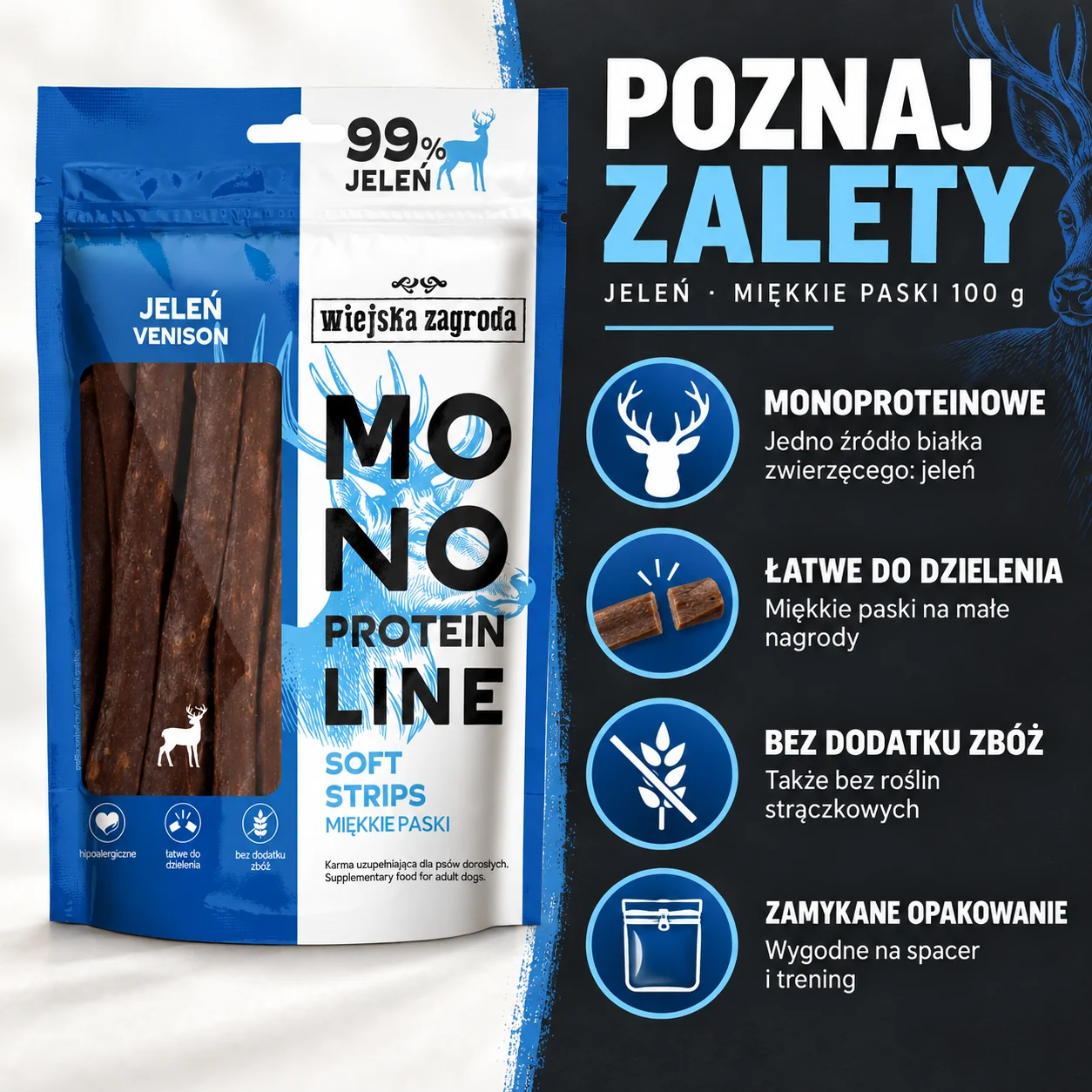 Zalety Wiejska Zagroda Miękkie Paski Jeleń 100 g: jedno źródło białka zwierzęcego, łatwe dzielenie, bez zbóż i zamykane opakowanie